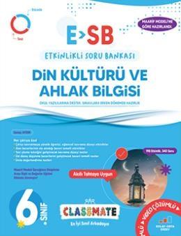 6. Sınıf Classmate (ESB) Din Kültürü Ve Ahlak Bilgisi Etkinlikli Soru Bankası